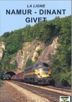 La ligne Namur - Dinant - Givet (Ligne 154)